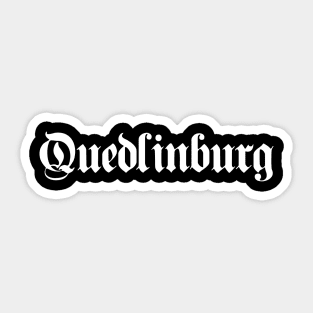 Quedlinburg written with gothic font Sticker